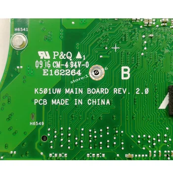 K501UW Nešiojamojo kompiuterio motininė plokštė, Skirta Asus K501UW K501UWK K501U K501 Bandymo originalus mainboard DDR4-8G-RAM I7-6500U GTX960M Grafinis